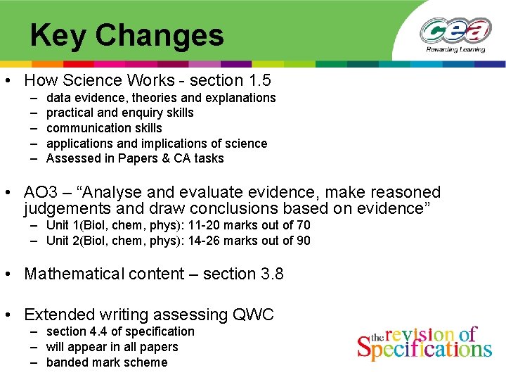 Key Changes • How Science Works - section 1. 5 – – – data