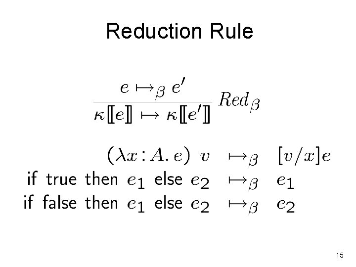 Reduction Rule 15 