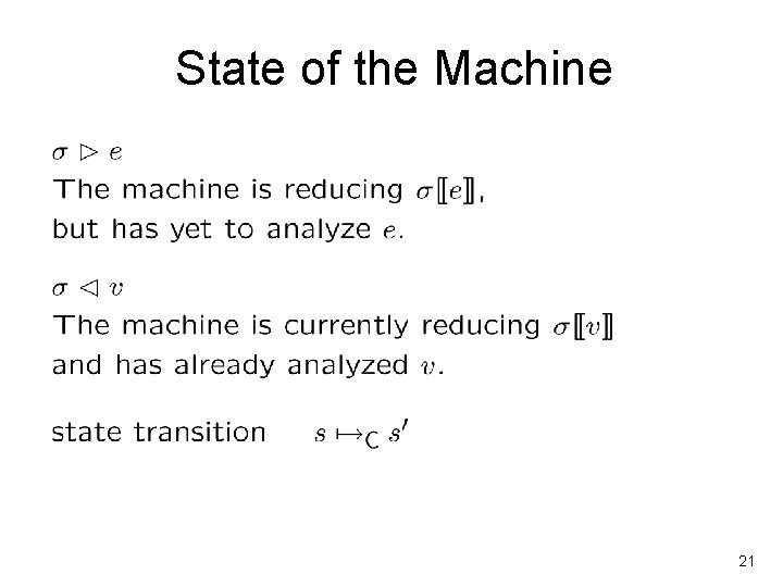 State of the Machine 21 