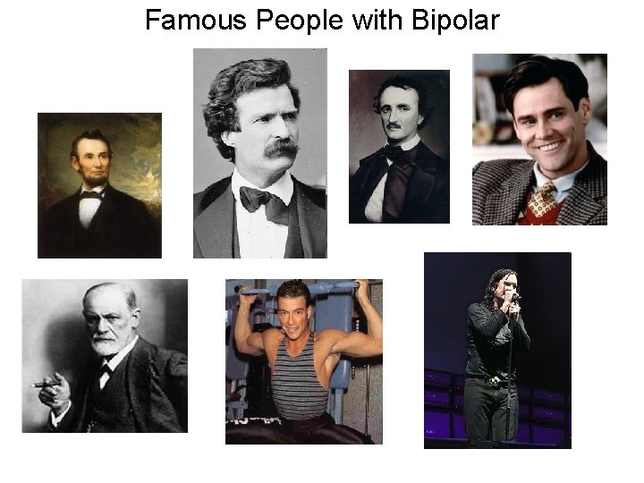 Famous People with Bipolar 