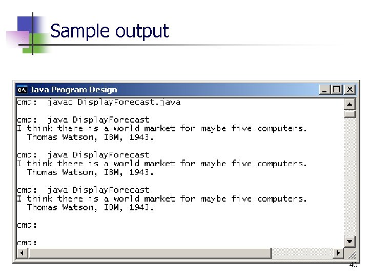 Sample output 40 Sample output 40