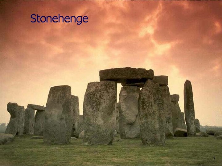 Stonehenge 7 Stonehenge 7
