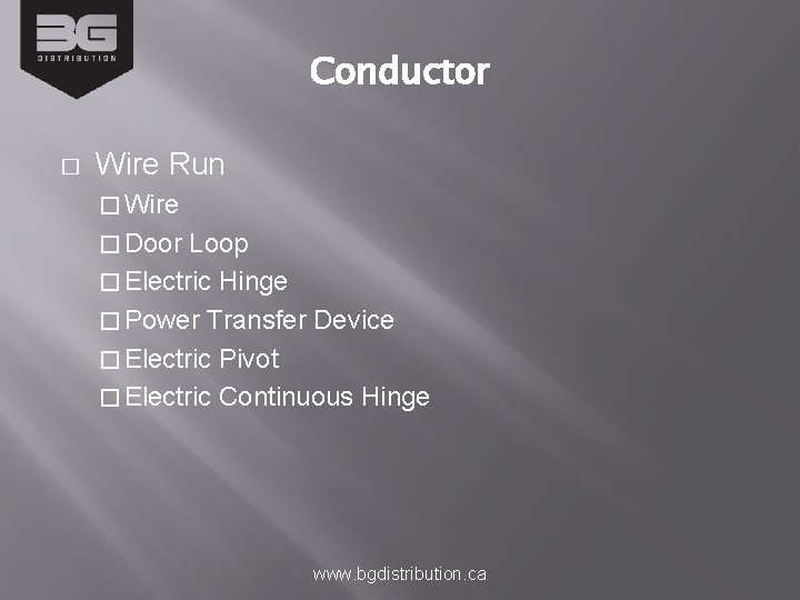 Conductor � Wire Run � Wire � Door Loop � Electric Hinge � Power