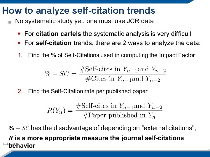 How to analyze self-citation trends 06 -Jun-21 39 