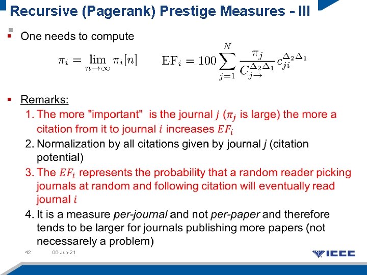 Recursive (Pagerank) Prestige Measures - III 42 06 -Jun-21 