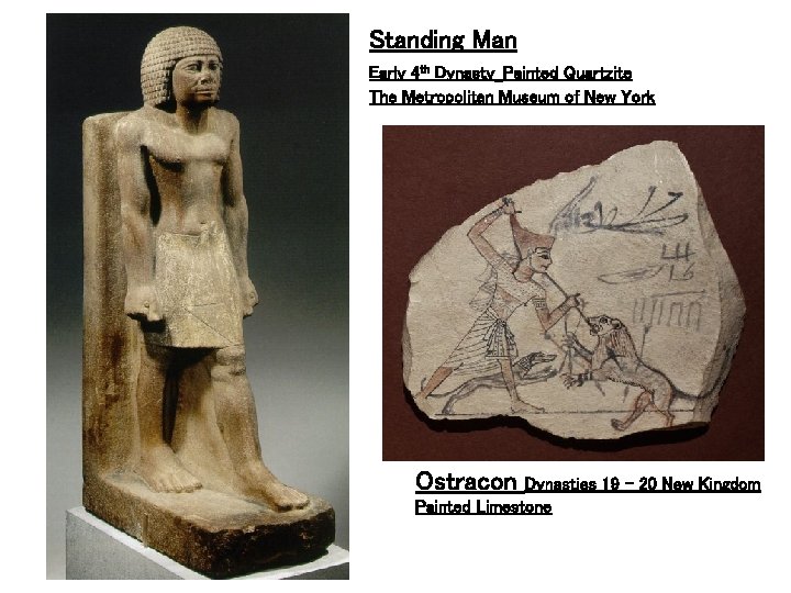 Standing Man Early 4 th Dynasty Painted Quartzite The Metropolitan Museum of New York