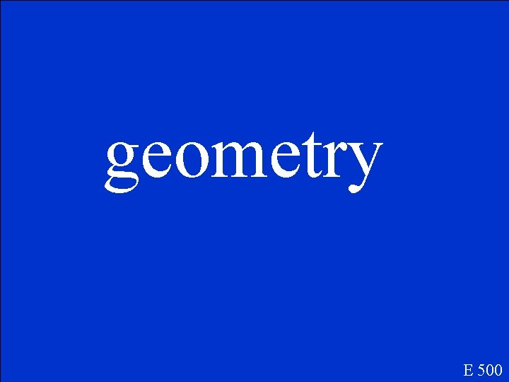 geometry E 500 