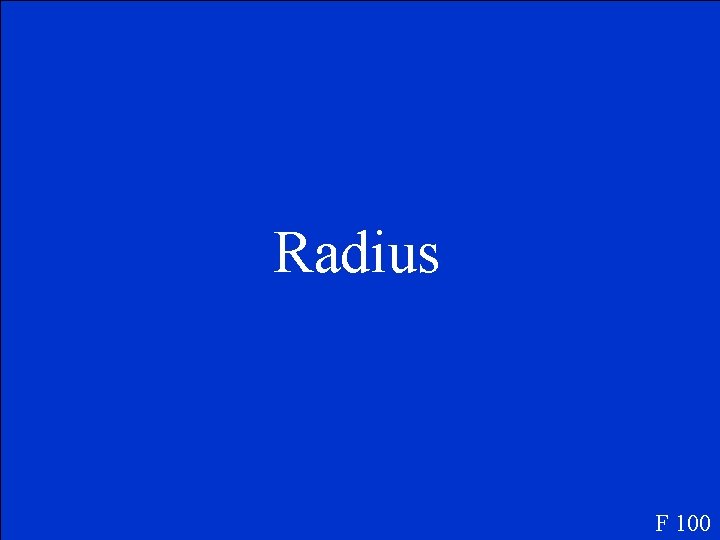 Radius F 100 