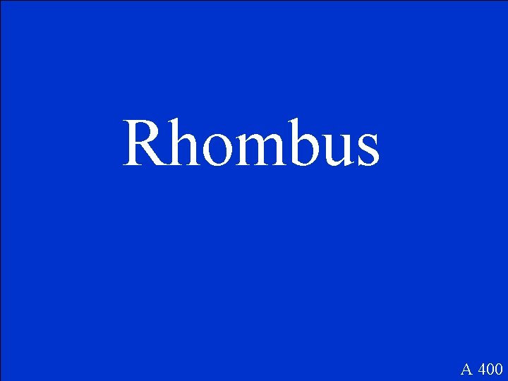 Rhombus A 400 