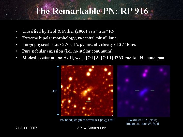 The Remarkable PN: RP 916 • • • Classified by Reid & Parker (2006)
