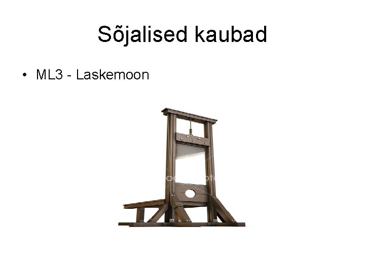 Sõjalised kaubad • ML 3 - Laskemoon 