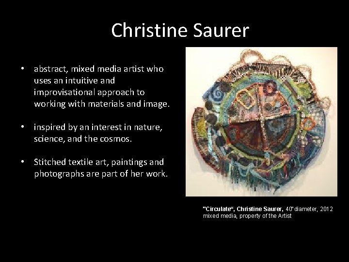 Christine Saurer • abstract, mixed media artist who uses an intuitive and improvisational approach