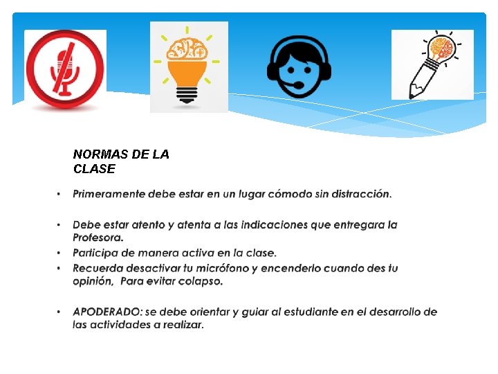 NORMAS DE LA CLASE 