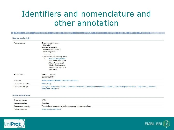 Identifiers and nomenclature and other annotation 