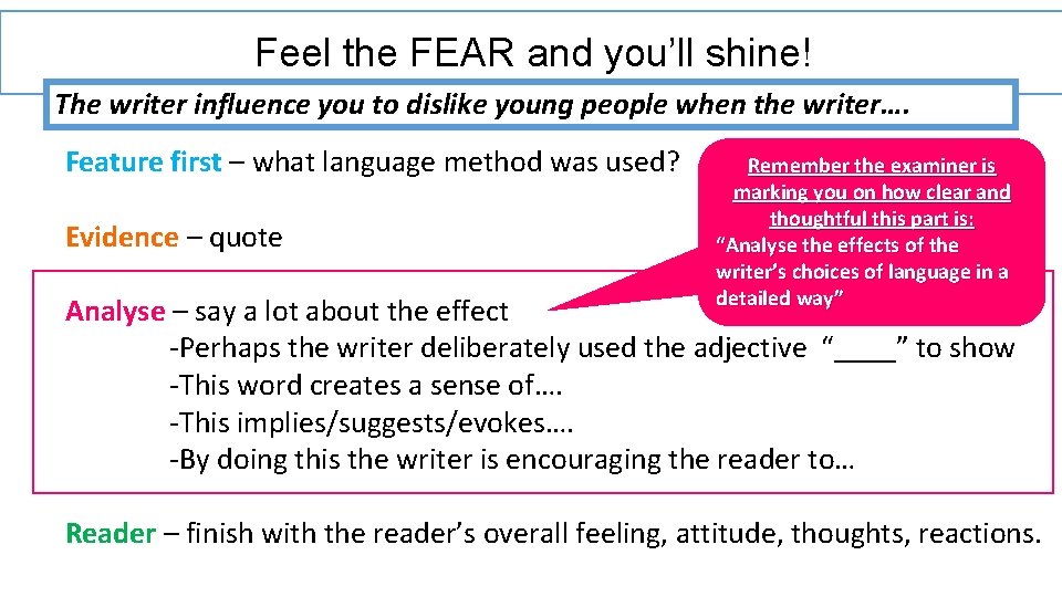 Feel the FEAR and you’ll shine! The writer influence you to dislike young people