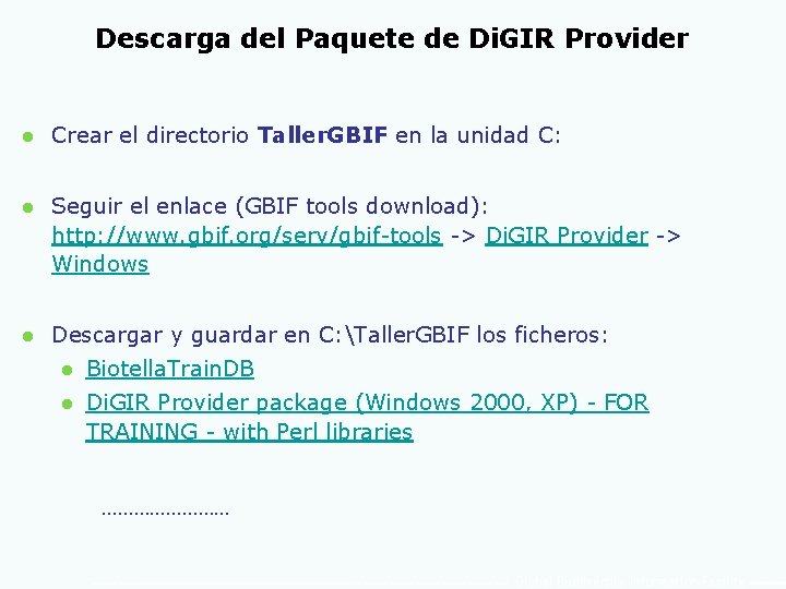 Descarga del Paquete de Di. GIR Provider l Crear el directorio Taller. GBIF en