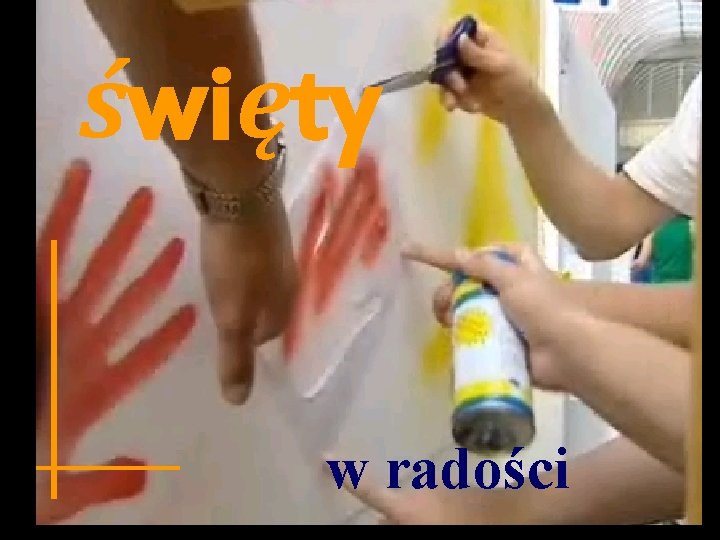 święty w radości 