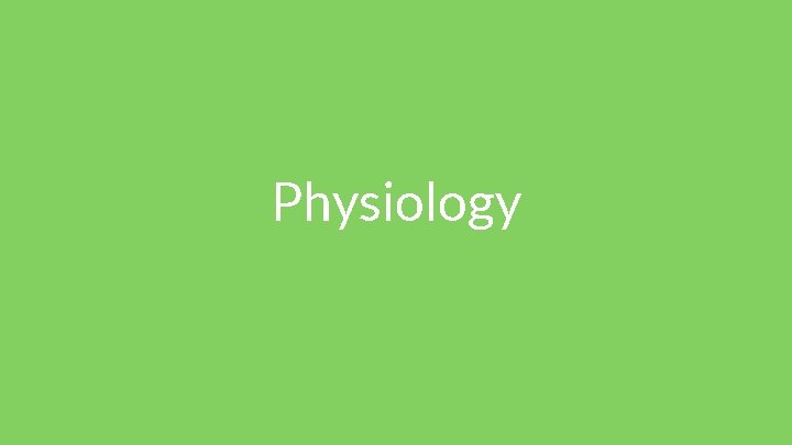 Physiology 