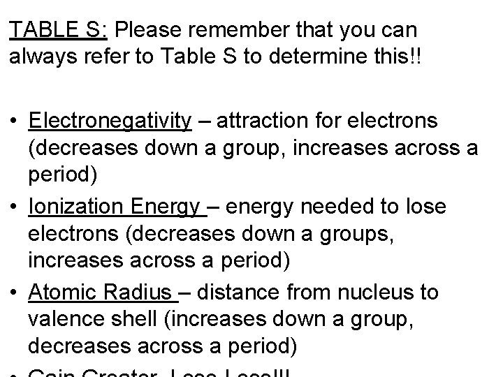 TABLE S: Please remember that you can always refer to Table S to determine