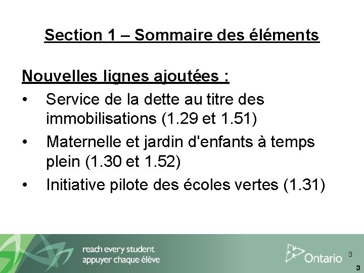 Section 1 – Sommaire des éléments Nouvelles lignes ajoutées : • Service de la