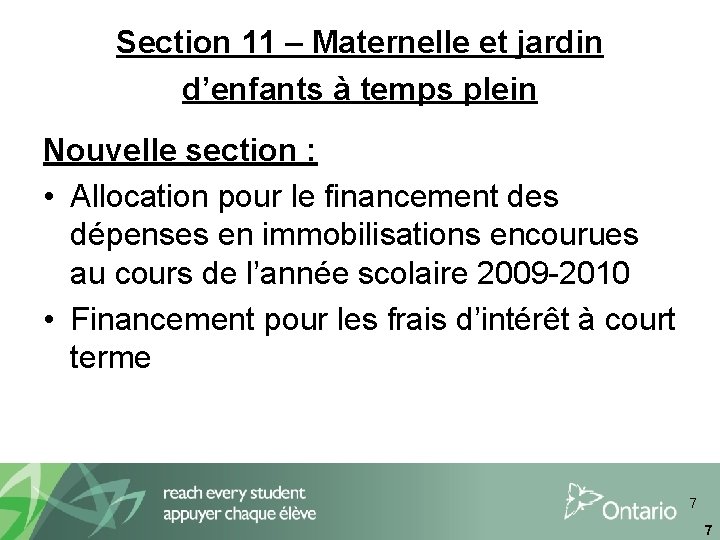 Section 11 – Maternelle et jardin d’enfants à temps plein Nouvelle section : •