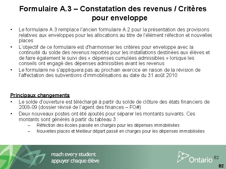 Formulaire A. 3 – Constatation des revenus / Critères pour enveloppe • • •