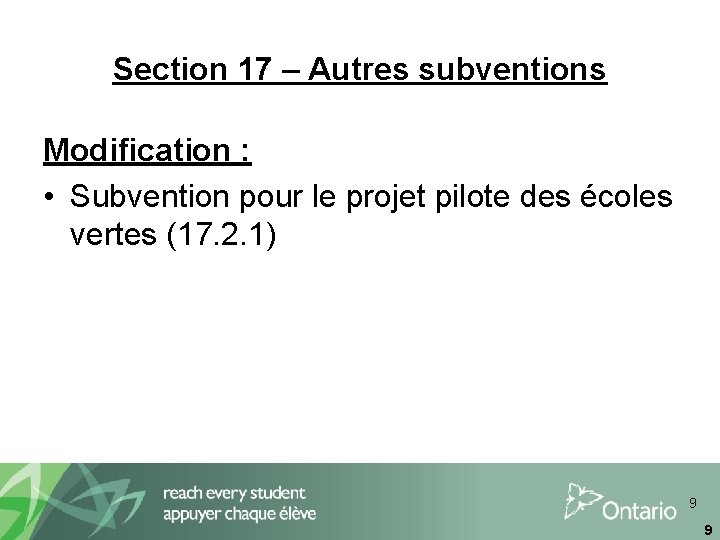 Section 17 – Autres subventions Modification : • Subvention pour le projet pilote des