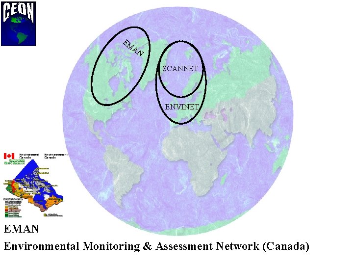 EM AN SCANNET ENVINET EMAN Environmental Monitoring & Assessment Network (Canada) 