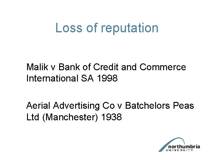 Loss of reputation Malik v Bank of Credit and Commerce International SA 1998 Aerial