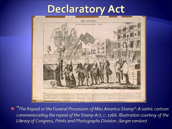 Declaratory Act "The Repeal or the Funeral Procession of Miss America-Stamp": A satiric cartoon