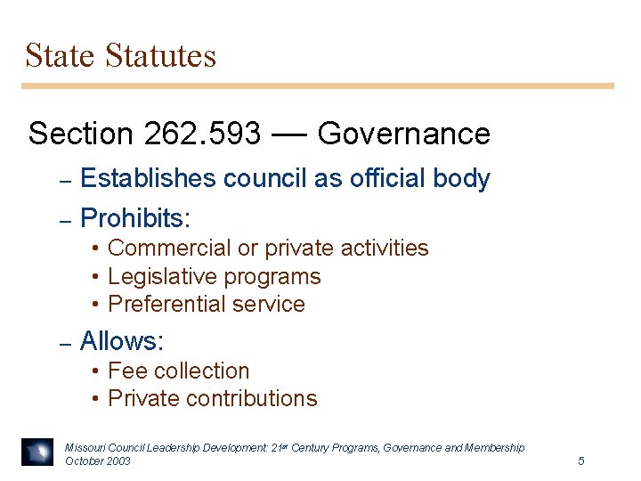 State Statutes Section 262. 593 — Governance – Establishes council as official body –