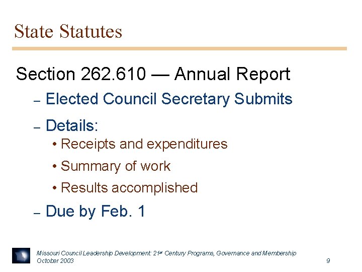 State Statutes Section 262. 610 — Annual Report – Elected Council Secretary Submits –