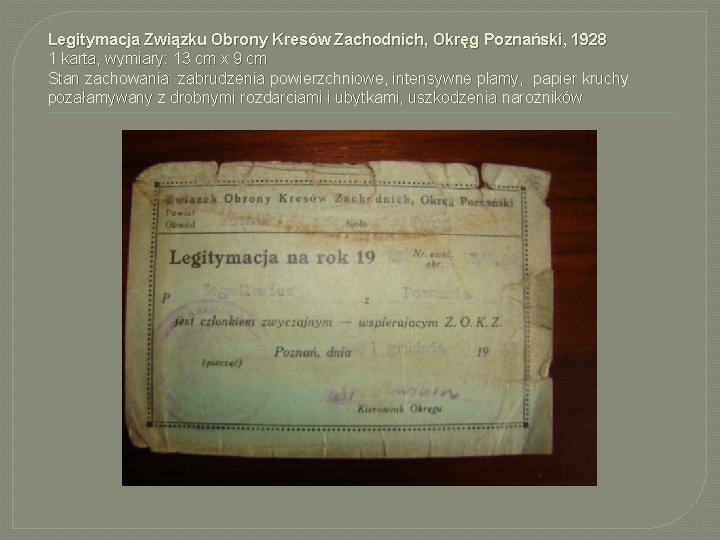 Legitymacja Związku Obrony Kresów Zachodnich, Okręg Poznański, 1928 1 karta, wymiary: 13 cm x