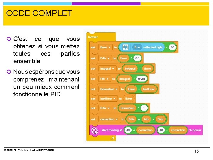 CODE COMPLET C'est ce que vous obtenez si vous mettez toutes ces parties ensemble