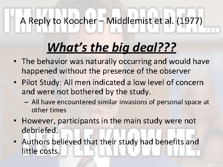 A Reply to Koocher – Middlemist et al. (1977) What’s the big deal? ?