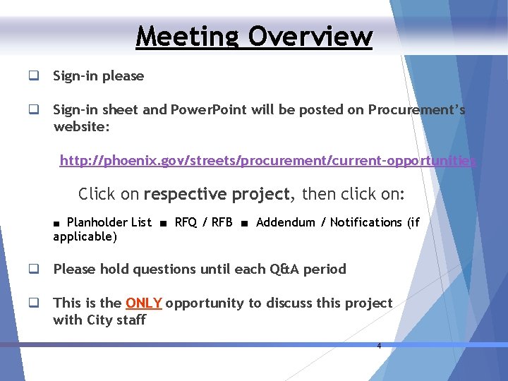 Meeting Overview q Sign-in please q Sign-in sheet and Power. Point will be posted