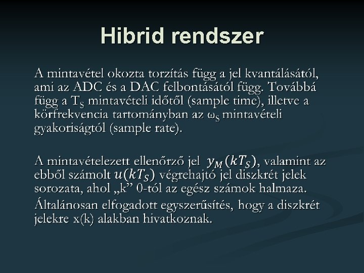 Hibrid rendszer 