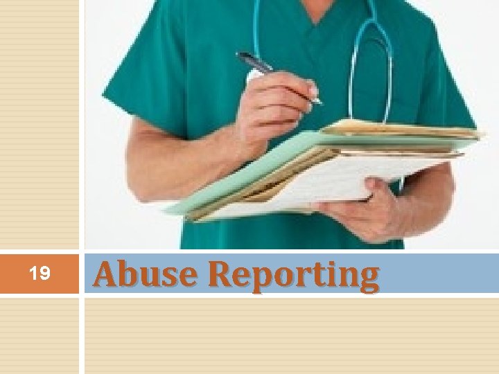 19 Abuse Reporting 