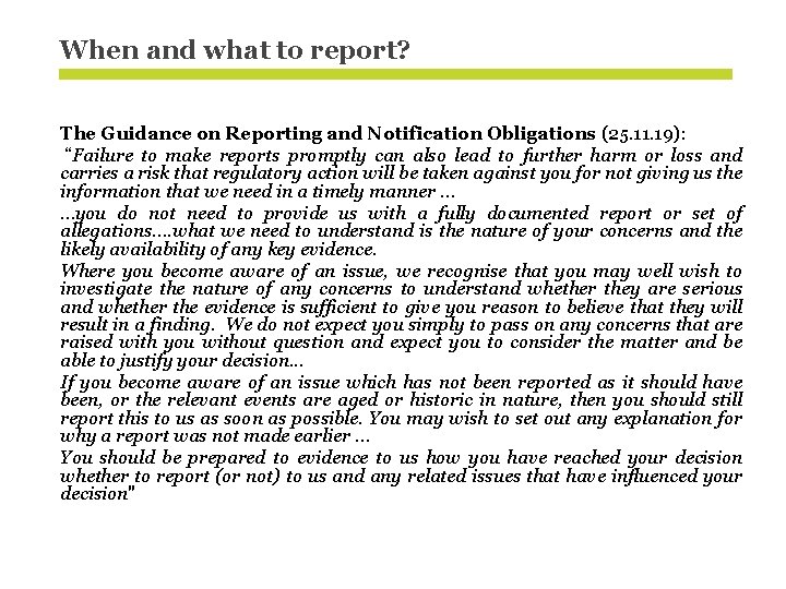 When and what to report? The Guidance on Reporting and Notification Obligations (25. 11.