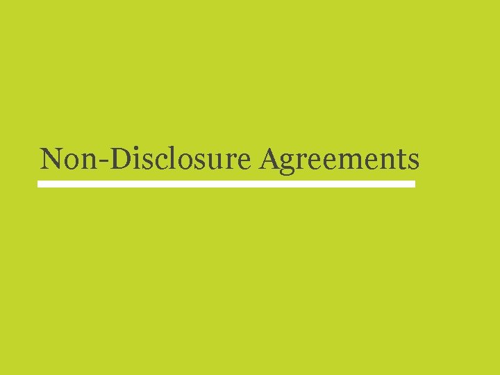 Non-Disclosure Agreements 