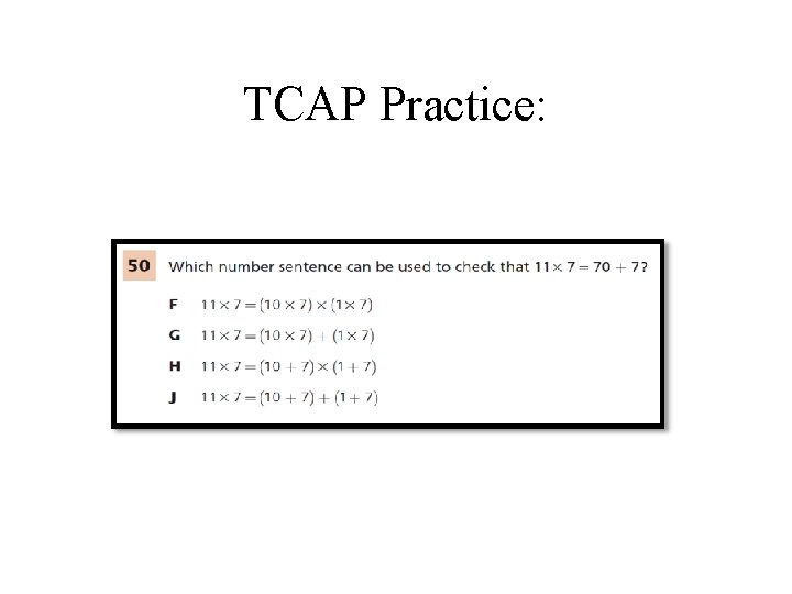 TCAP Practice: 