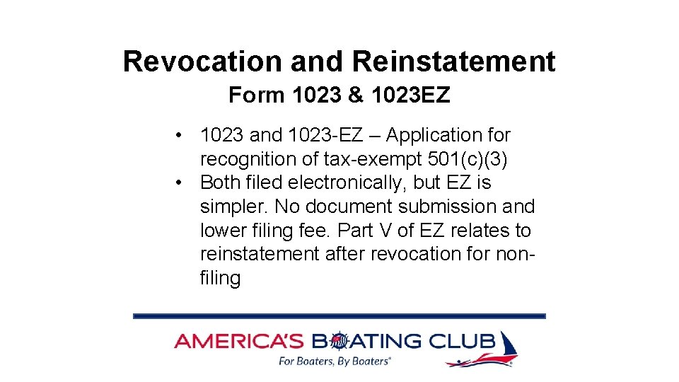 Revocation and Reinstatement Form 1023 & 1023 EZ • 1023 and 1023 -EZ –