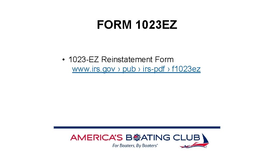 FORM 1023 EZ • 1023 -EZ Reinstatement Form www. irs. gov › pub ›