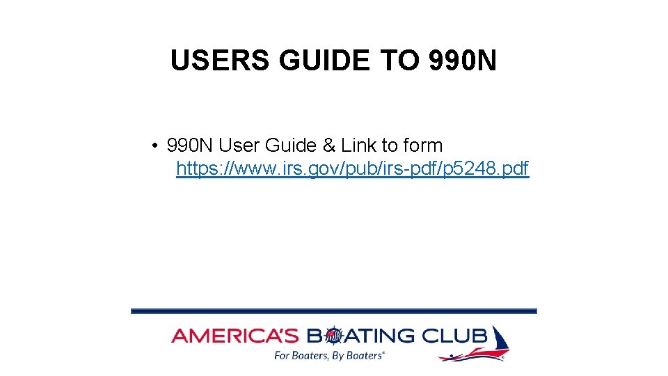 USERS GUIDE TO 990 N • 990 N User Guide & Link to form