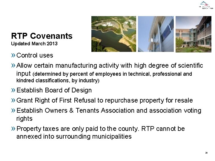 RTP Covenants Updated March 2013 » Control uses » Allow certain manufacturing activity with