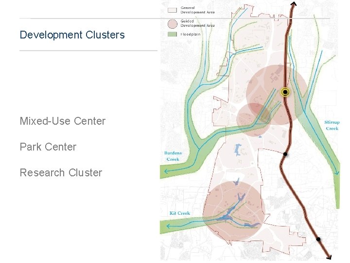 Development Clusters Mixed-Use Center Park Center Research Cluster 27 