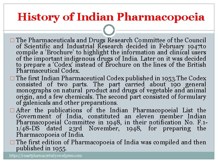 History of Indian Pharmacopoeia � The Pharmaceuticals and Drugs Research Committee of the Council