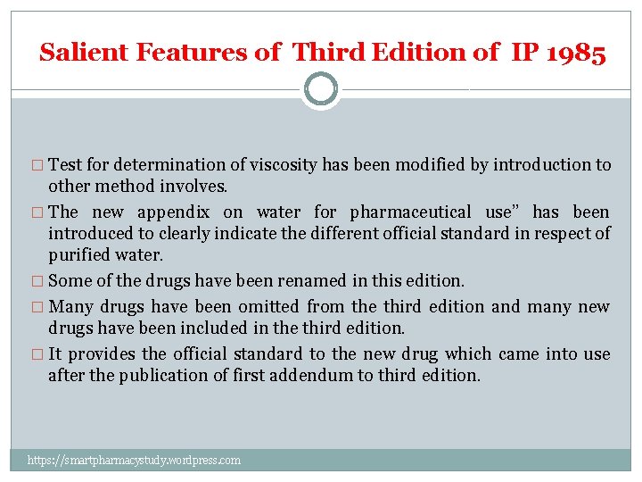 Salient Features of Third Edition of IP 1985 � Test for determination of viscosity