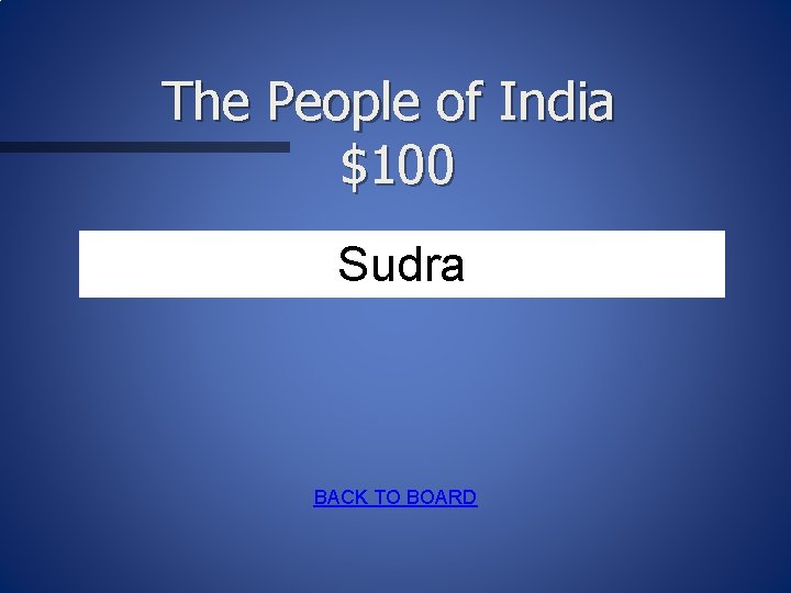 The People of India $100 Sudra BACK TO BOARD 