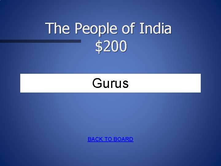 The People of India $200 Gurus BACK TO BOARD 